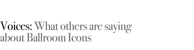 What others are saying about Ballroom Icons